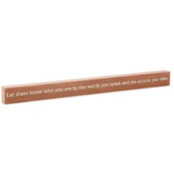 Hallmark The Words You Speak Quote Sign, 23.5x2